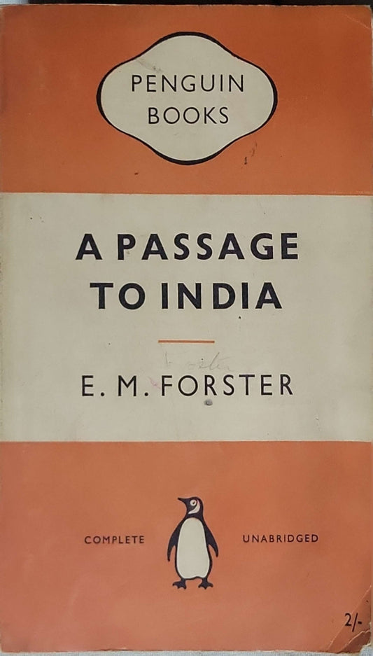 A Passage to India: Complete Unabridged (Penguin paperback) By E. M. Forster