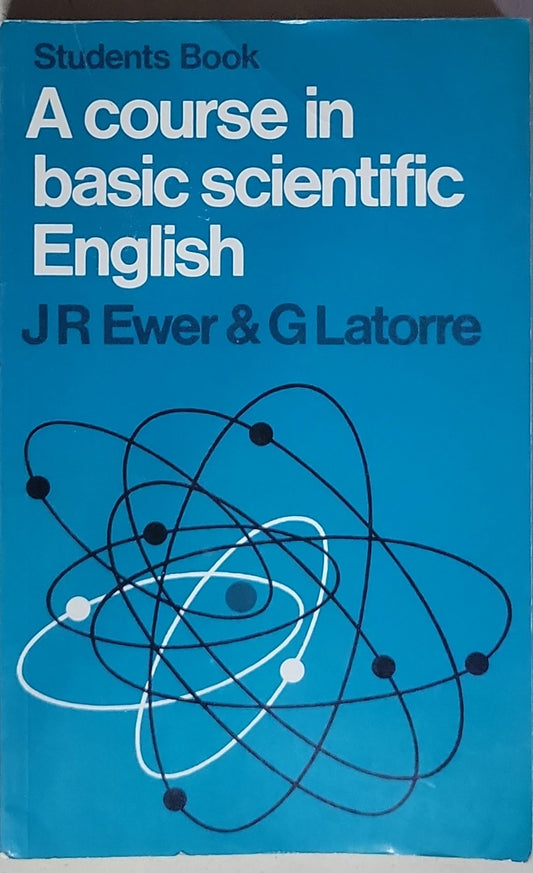 A course in basic scientific English: Students book