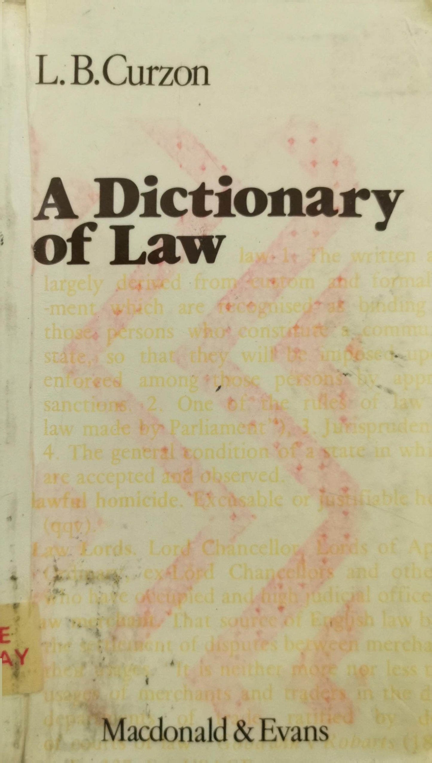 A Dictionary of Law By L. B. Curzon