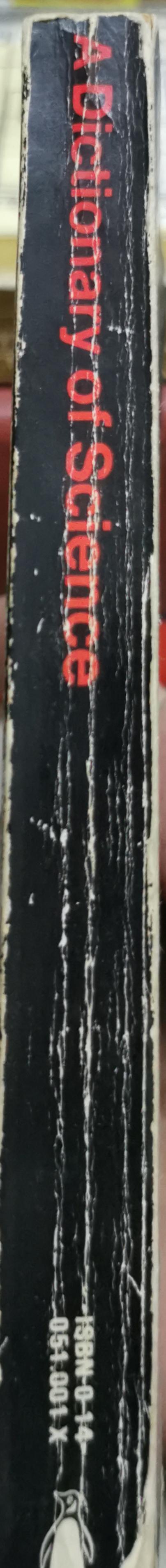 A Dictionary of Science: Fourth Edition, Completely revised and enlarged By E.B. Uvarov and D.R. Chapman and Alan Isaacs