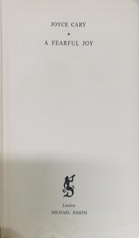 A Fearful Joy By Joyce Cary