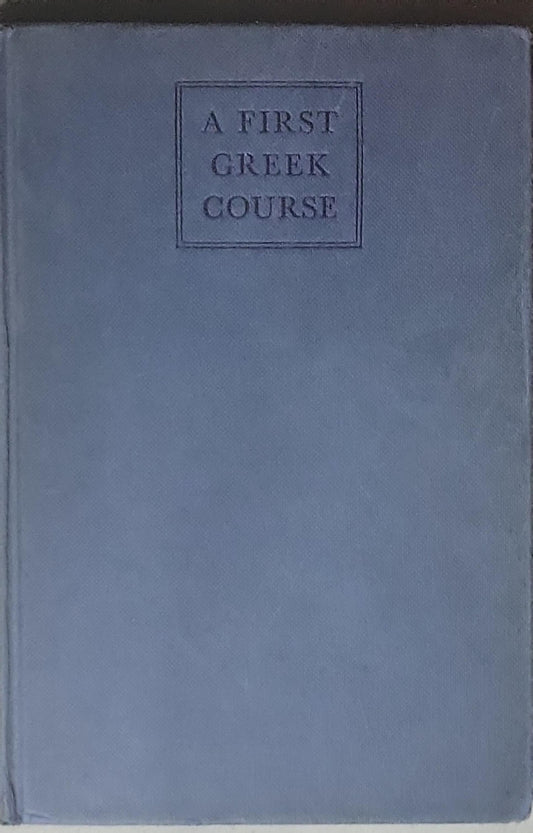A First Greek Course