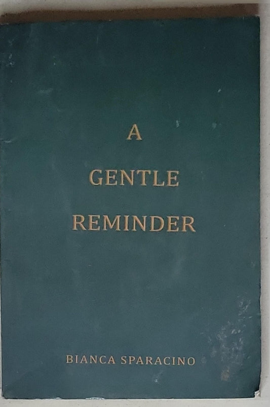 A Gentle Reminder