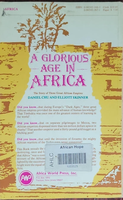 A Glorious Age in Africa: The Story of Three Great African Empires