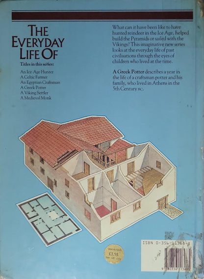 A Greek Potter: The Everyday Life Of