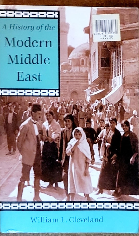 A History of the Modern Middle East