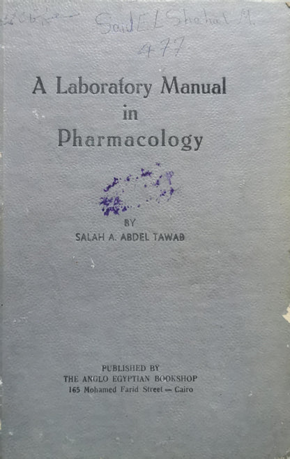 A Laboratory Manual in Pharmacology By Salah A. Abdel Tawab