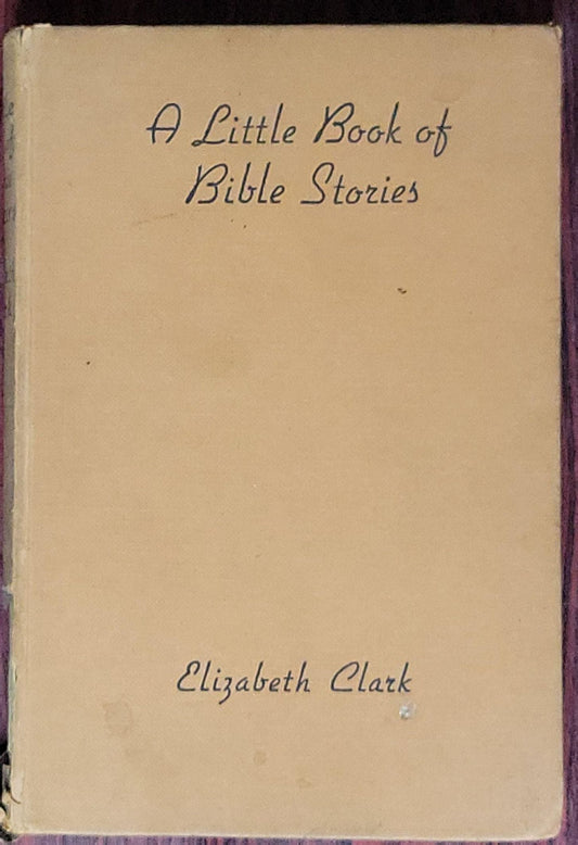 A Little Book of Bible Stories