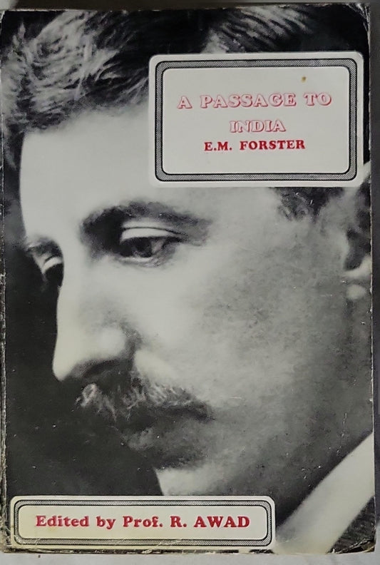 A Passage To India By E. M. Forster