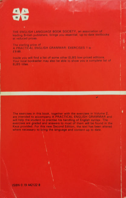 A Practical English Grammar: Exercises 1: Second Edition By A. J. Thomson and A. V. Martinet