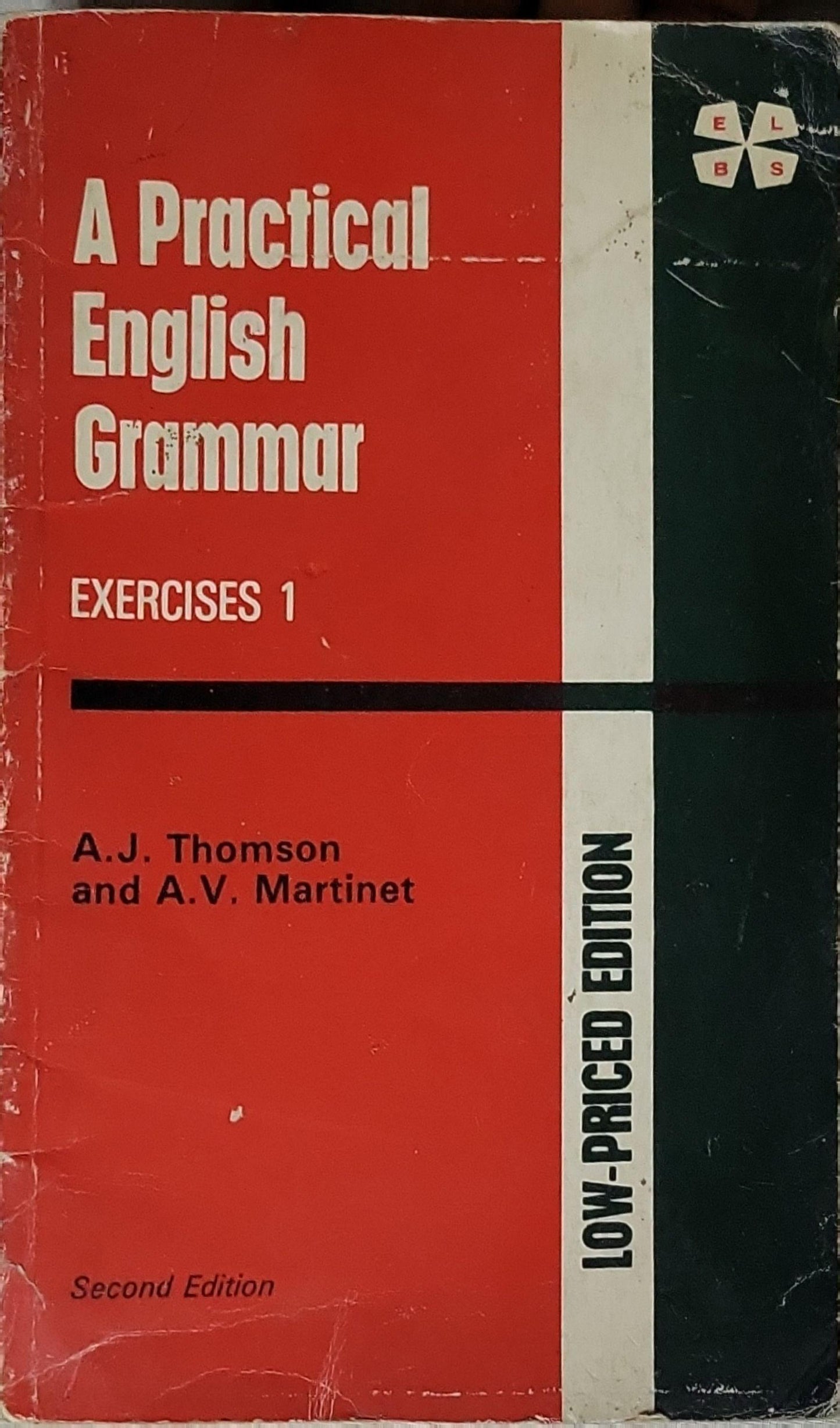 A Practical English Grammar: Exercises 1 By A.J. Thomson and A.V. Martinet