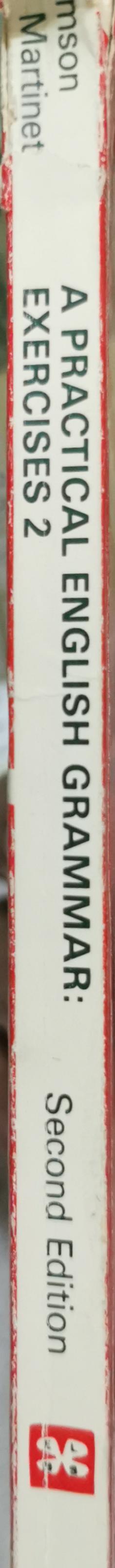 A Practical English Grammar: Exercises 2 By A.J. Thomson and A.V. Martinet