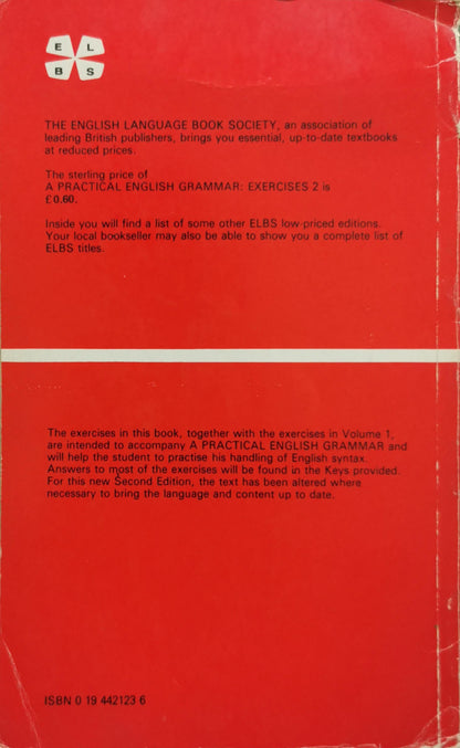 A Practical English Grammar: Exercises 2 By A.J. Thomson and A.V. Martinet