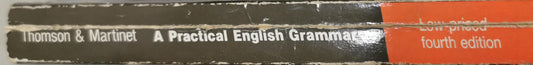 A Practical English Grammar: Fourth edition By A. J. Thomson and A. V. Martinet