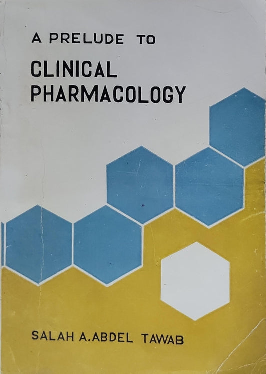 A Prelude to Clinical Pharmacology