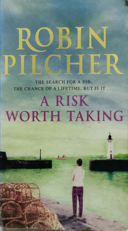 A Risk Worth Taking By Robin Pilcher