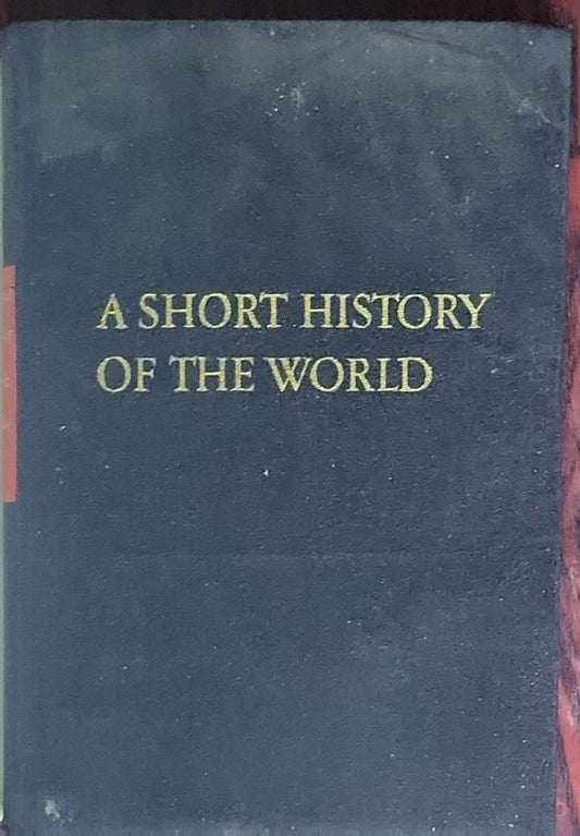 A Short History of the World: Volume II
