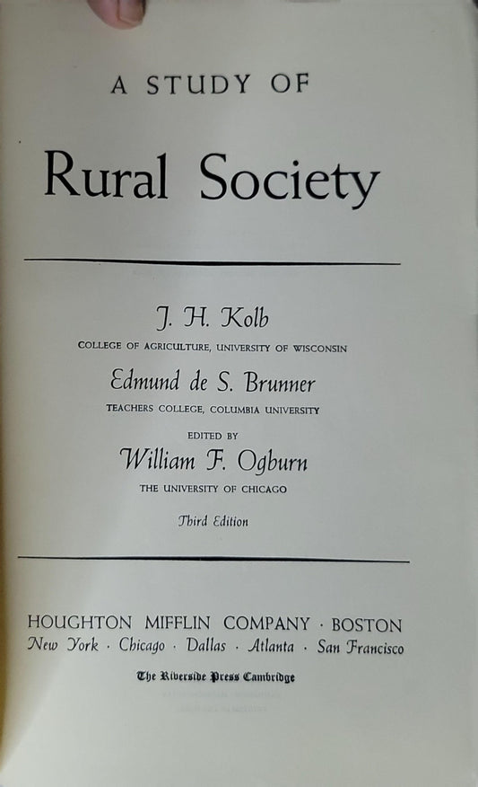 A Study of Rural Society By J. H. Kolb and Edmund de S. Brunner
