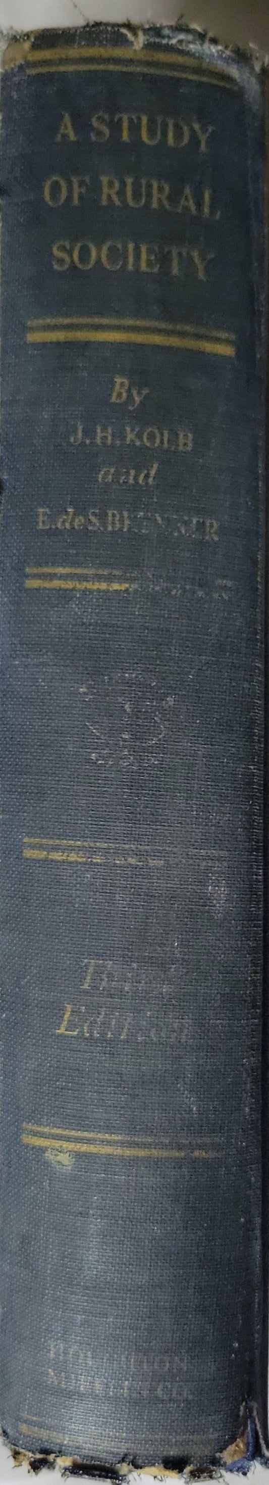 A Study of Rural Society By J. H. Kolb and Edmund de S. Brunner