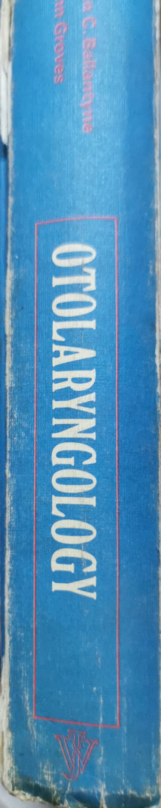 A Synopsis of Otolaryngology By John C. Ballantyne and John Groves and Charles Harold Edwards and David Downton