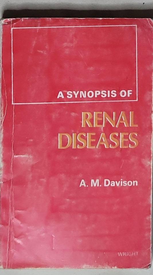 A Synopsis of Renal Diseases