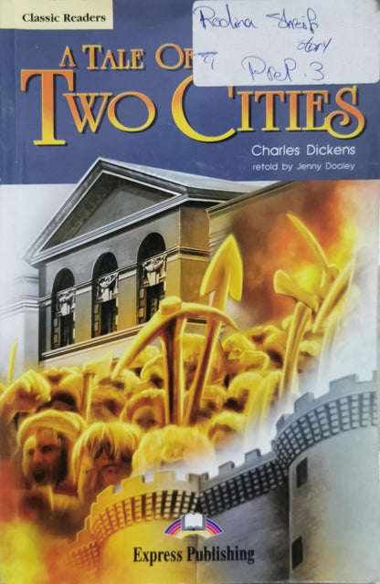 A Tale Of Two Cities By Charles Dickens and  Jenny Dooley