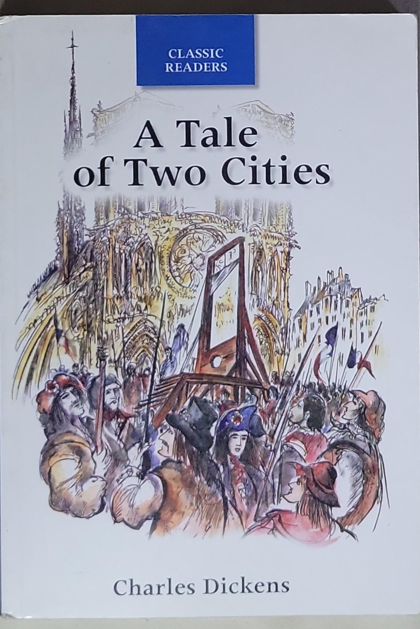 A Tale of Two Cities: Classic Readers