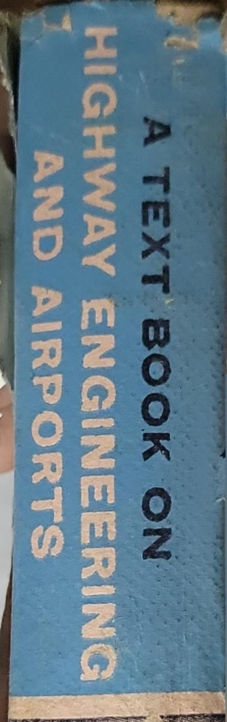 A Text Book on Highway Engineering and Airports By S. B. Sehgal and K. L. Bhanot