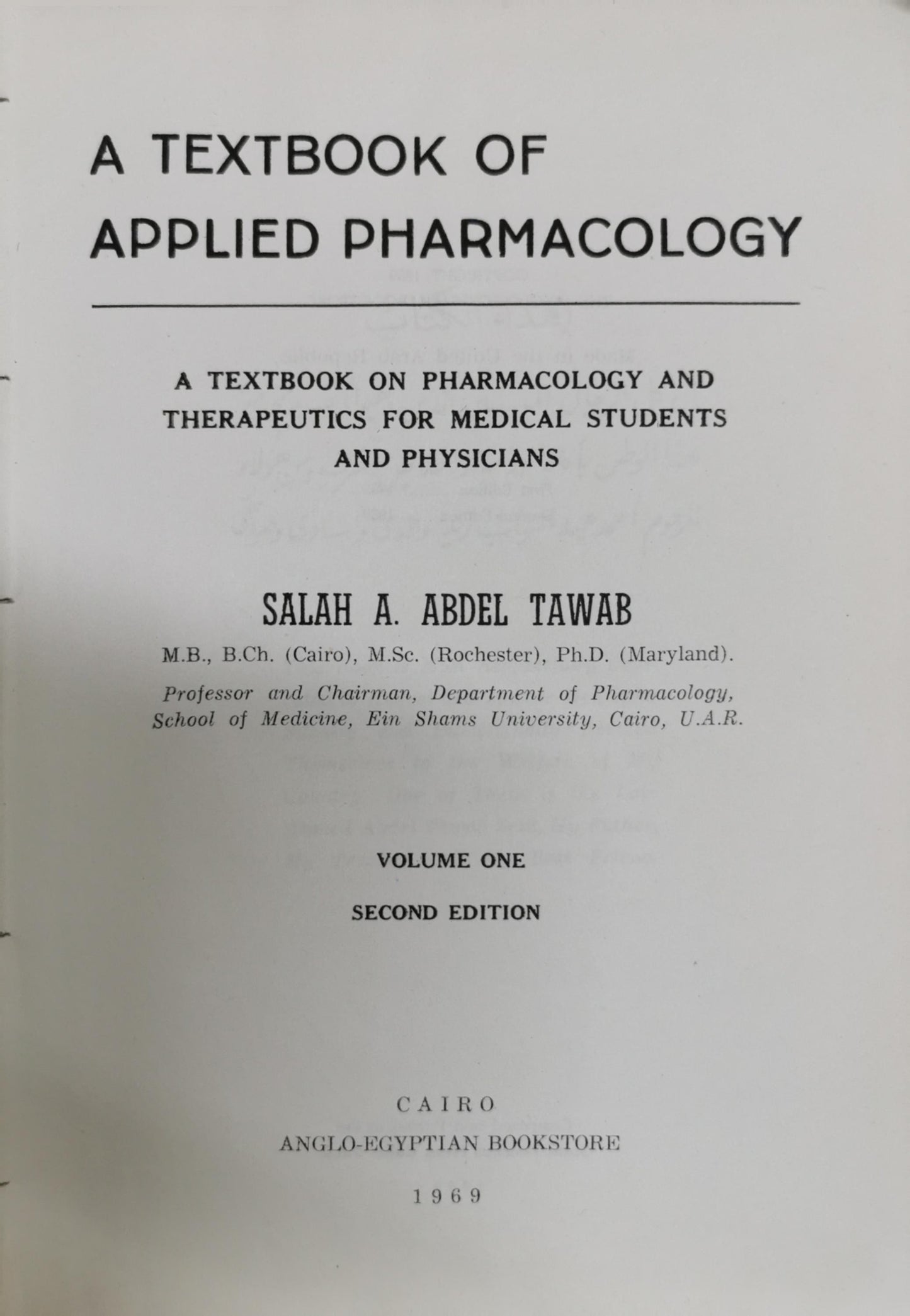 A Textbook of Applied Pharmacology: A Textbook on Pharmacology and Therapeutics for Medical Students and Physicians By Salah A. Abdel Tawab