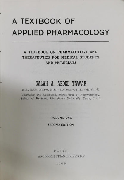 A Textbook of Applied Pharmacology: A Textbook on Pharmacology and Therapeutics for Medical Students and Physicians By Salah A. Abdel Tawab