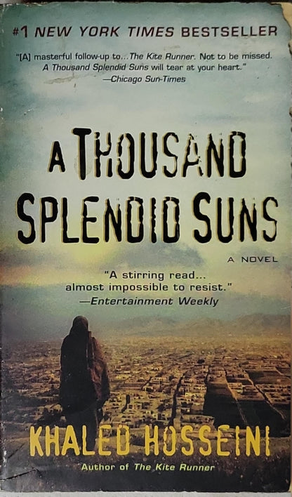 A Thousand Splendid Suns By Khaled Hosseini