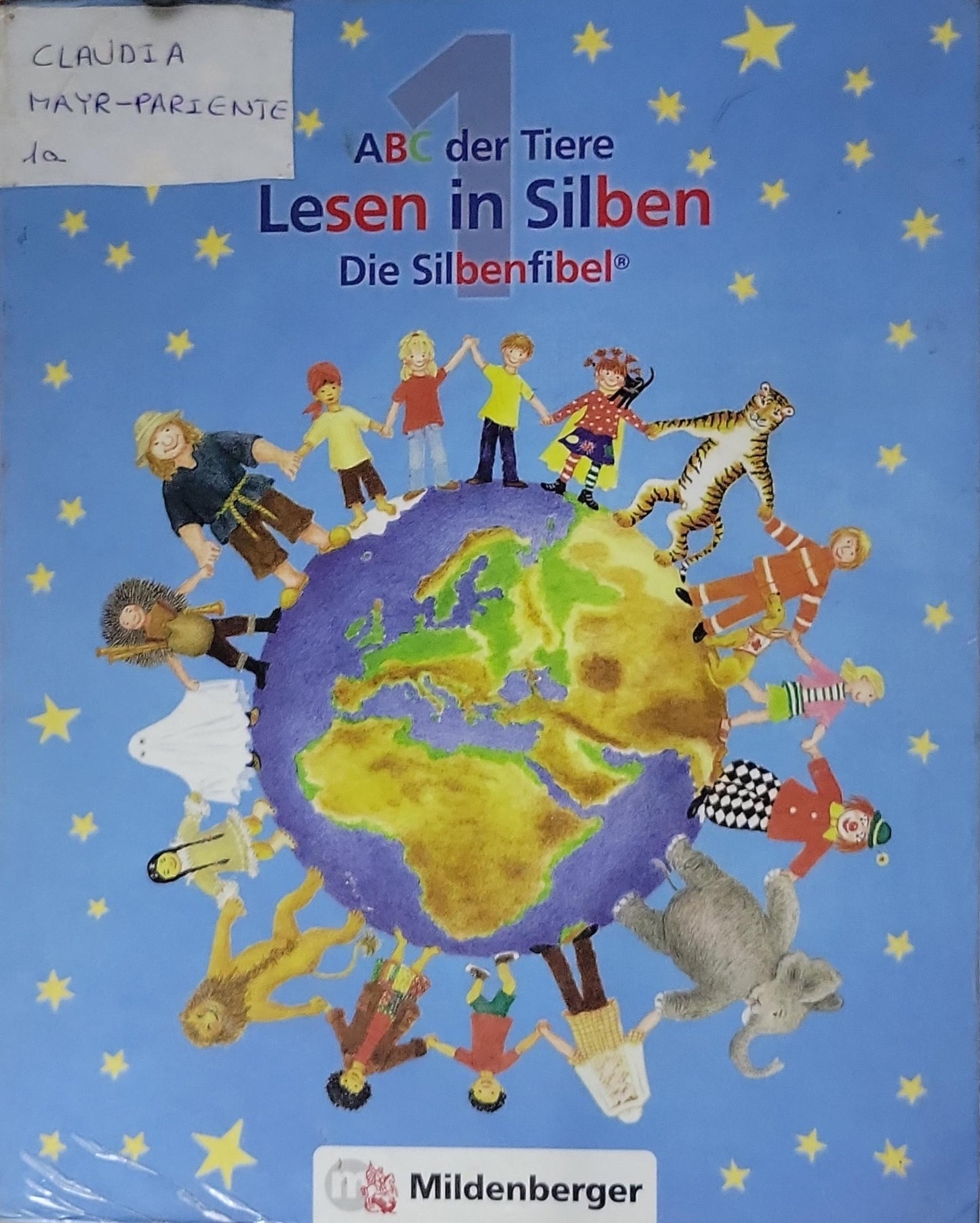 ABC der Tiere 1 – Lesen in Silben (Silbenfibel®): Die Silbenfibel®