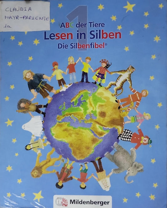 ABC der Tiere 1 – Lesen in Silben (Silbenfibel®): Die Silbenfibel®
