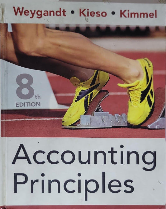 Accounting Principles: 8th Edition
