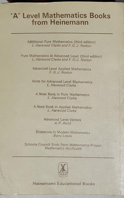 Additional Applied Mathematics: Second Edition By L. Harwood Clarke and F. G. J. Norton