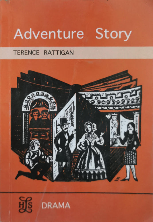 Adventure Story By Terence Rattigan