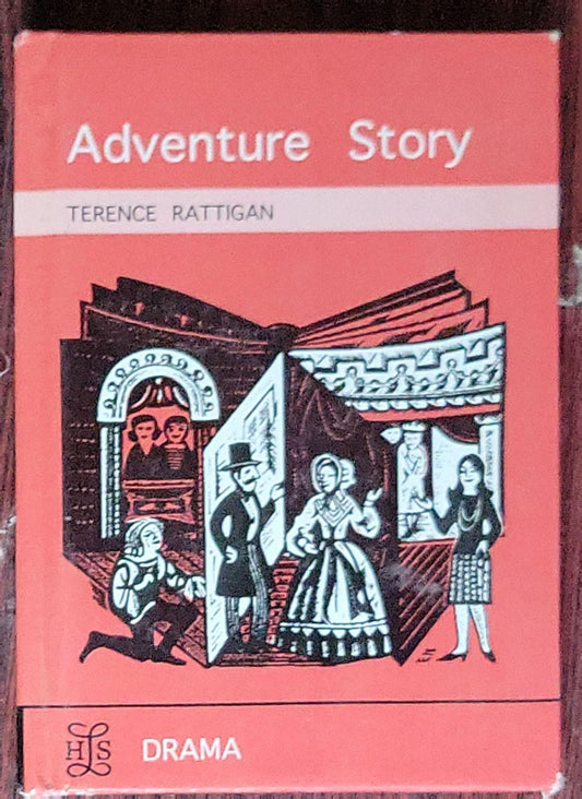 Adventure Story: A Play in Three Acts