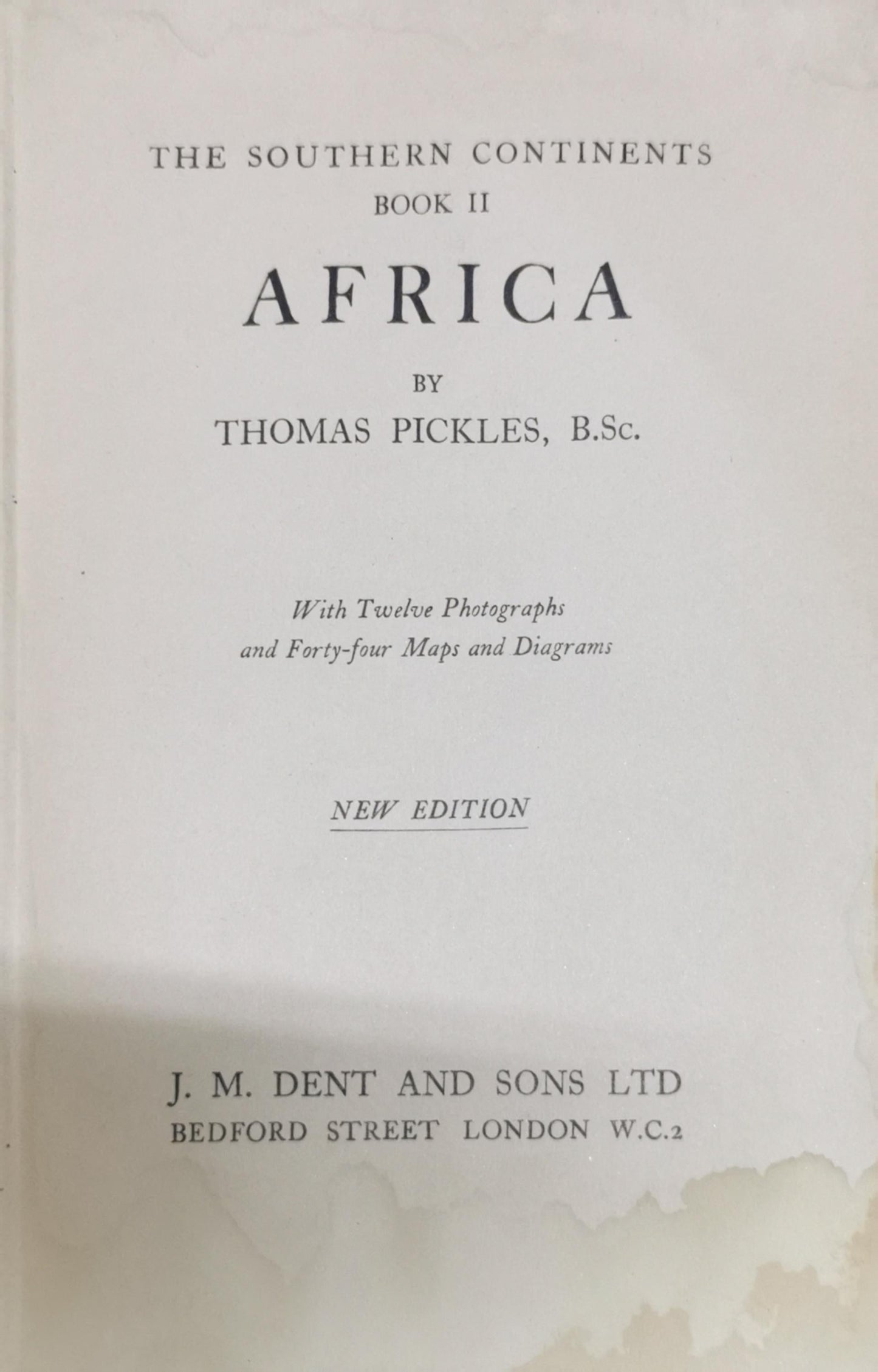 Africa By Thomas Pickles, B.Sc.