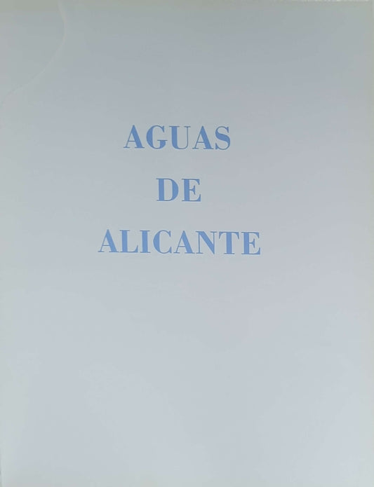 Aguas de Alicante: (edición de 1999)