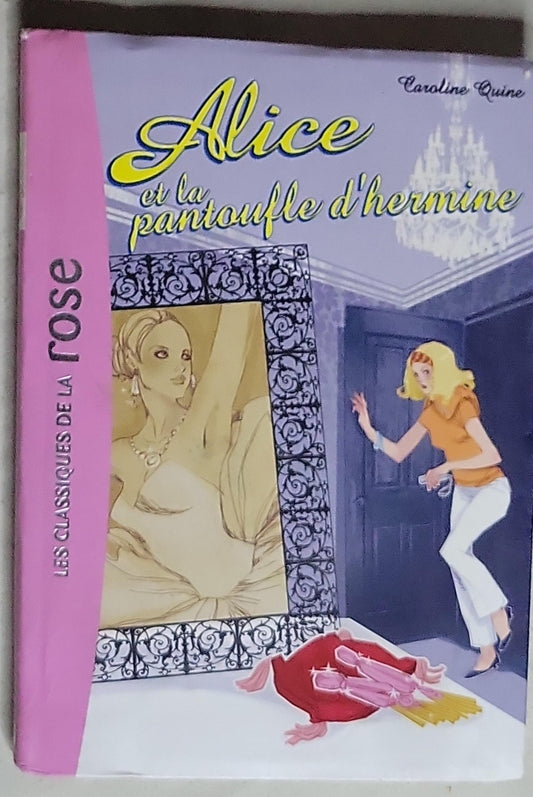 Alice et la pantoufle d'hermine
