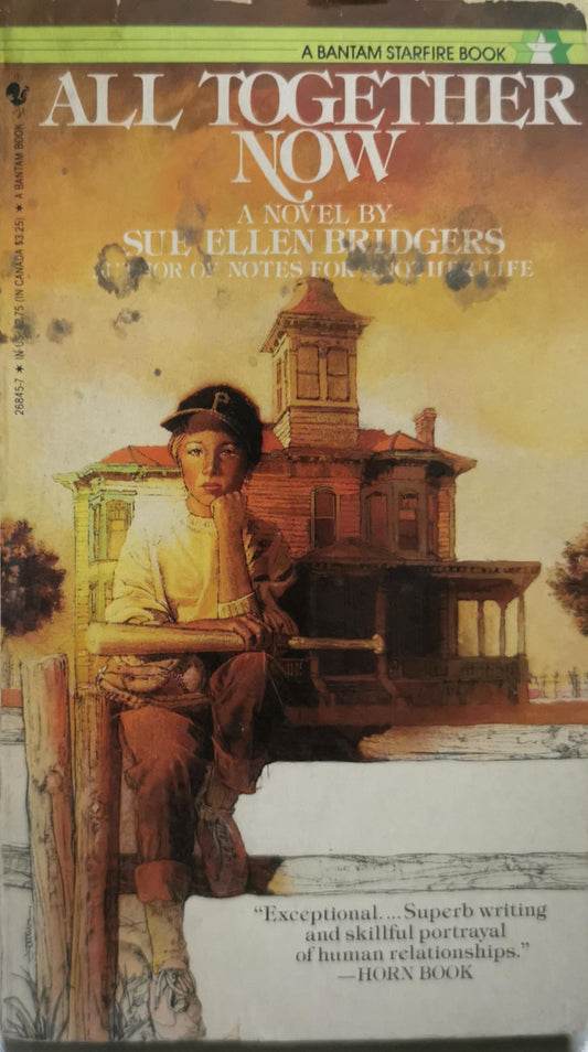 All Together Now: A Bantam Starfire Book By Sue Ellen Bridgers