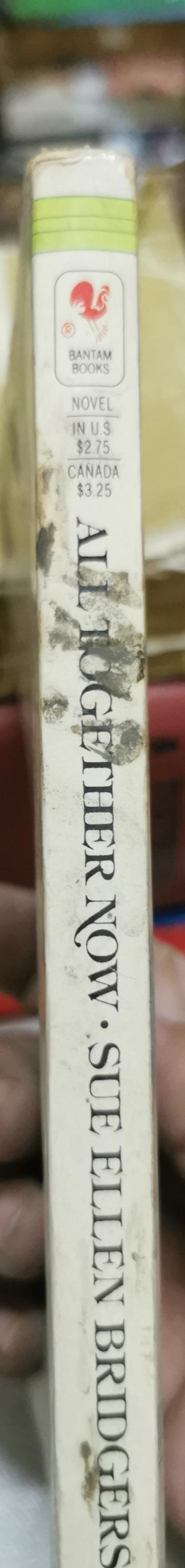 All Together Now: A Bantam Starfire Book By Sue Ellen Bridgers