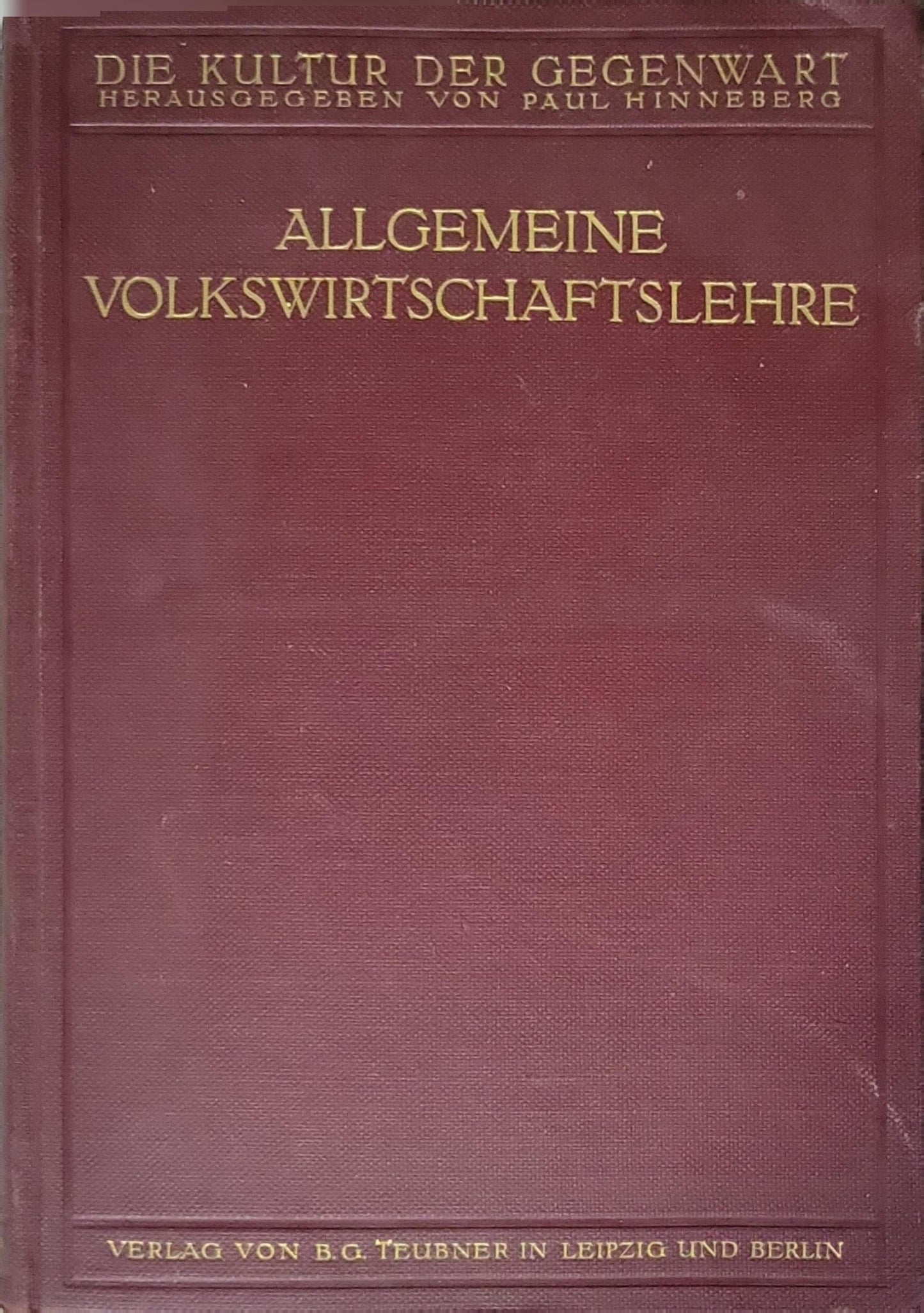 Allgemeine Volkswirtschaftslehre By Paul Hinneberg