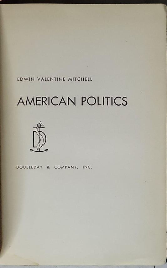 American Politics By Edwin Valentine Mitchell