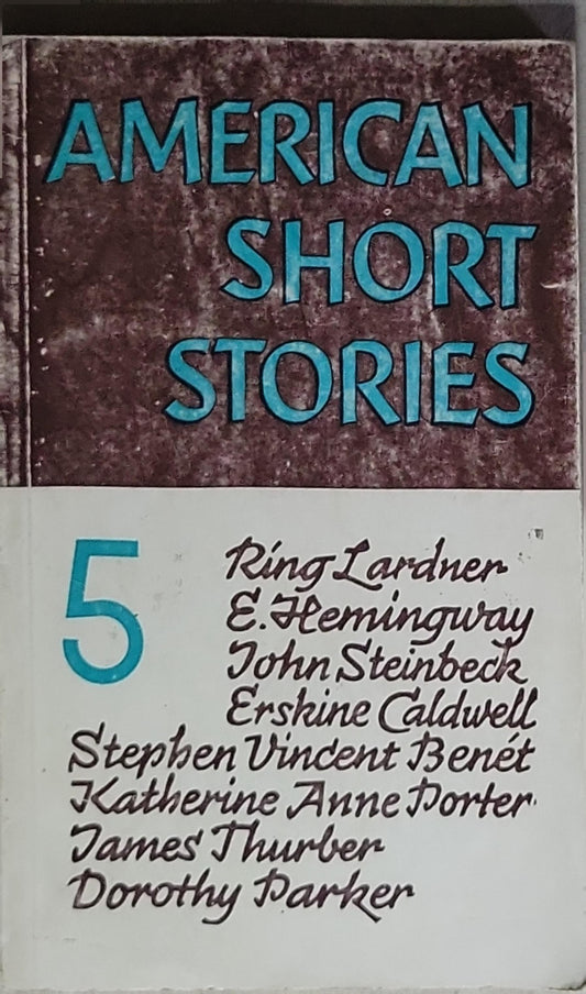 American Short Stories: Volume 5