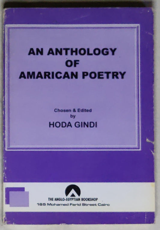 An Anthology of American Poetry
