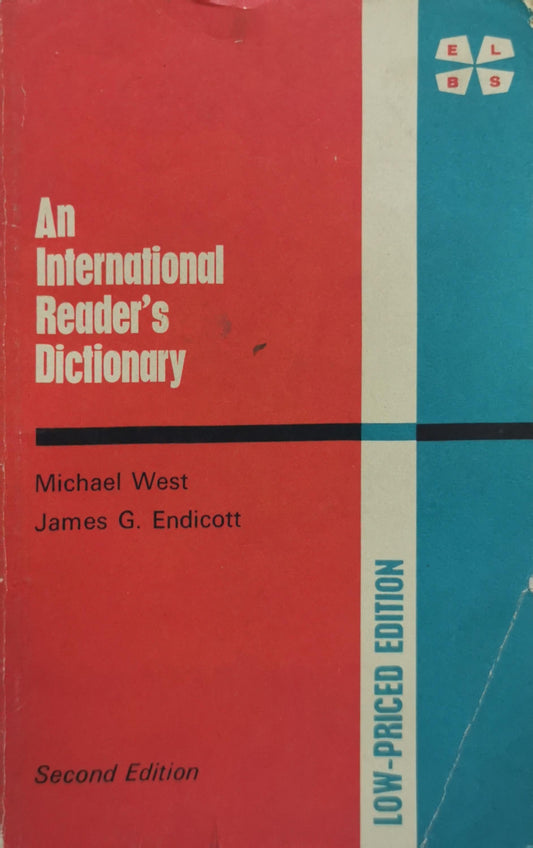 An International Reader's Dictionary By Michael West and James G. Endicott