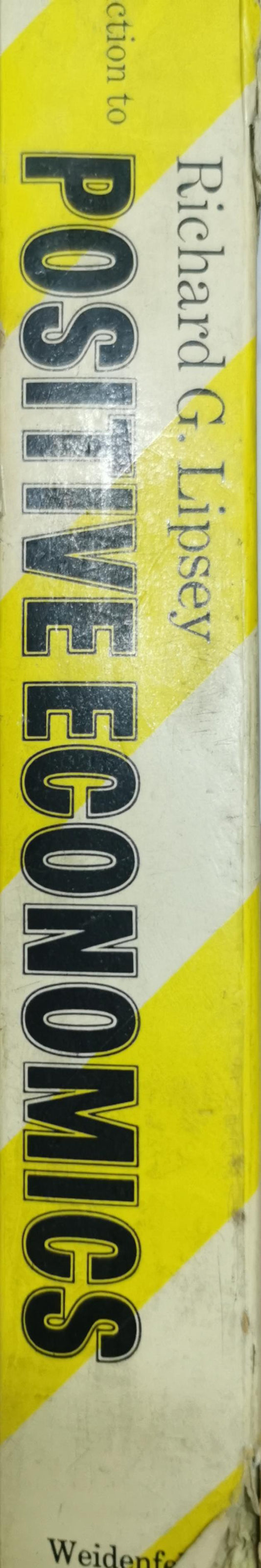 An Introduction to Positive Economics By Richard G. Lipsey