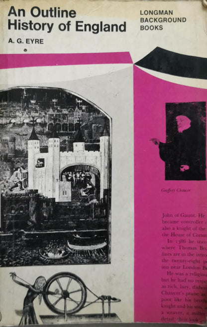 An Outline History of England By A. G. Eyre