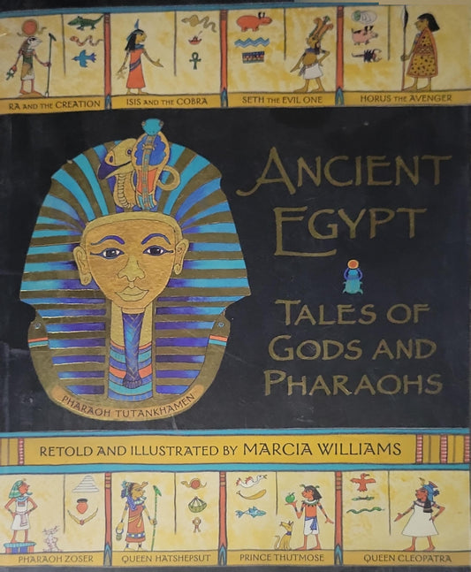 Ancient Egypt: Tales of Gods and Pharaohs